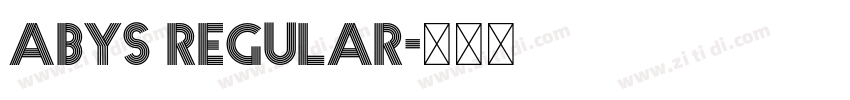 Abys Regular字体转换 Abys Regular字体转换